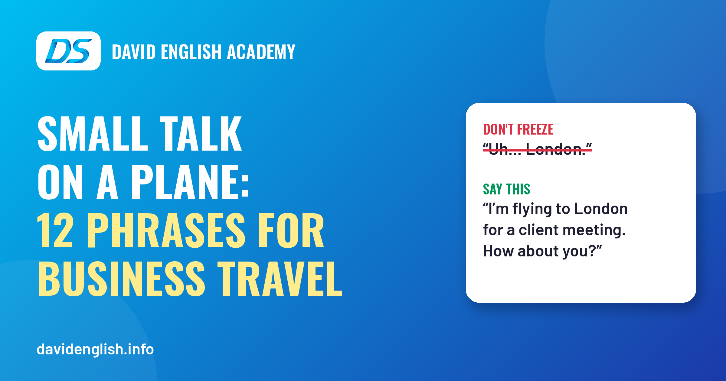 David English Academy blog header: small talk on a plane, with the phrase "I'm flying to London for a client meeting. How about you?"